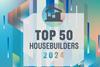 top 50 housebuilders 2024