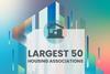 largest 50 housing associations NEW USE THIS ONE
