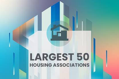 largest 50 housing associations NEW USE THIS ONE